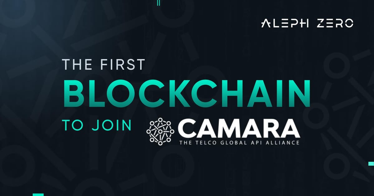 Aleph Zero Joins CAMARA as the First Blockchain Organization