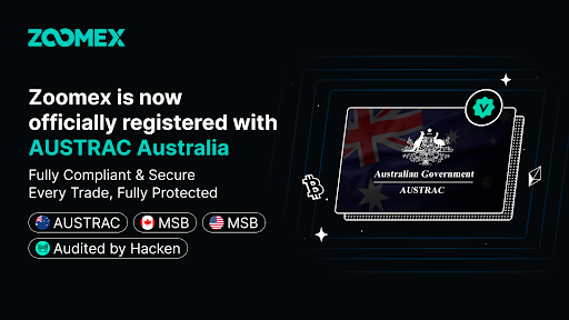 Zoomex Officially Registered with AUSTRAC, Australia