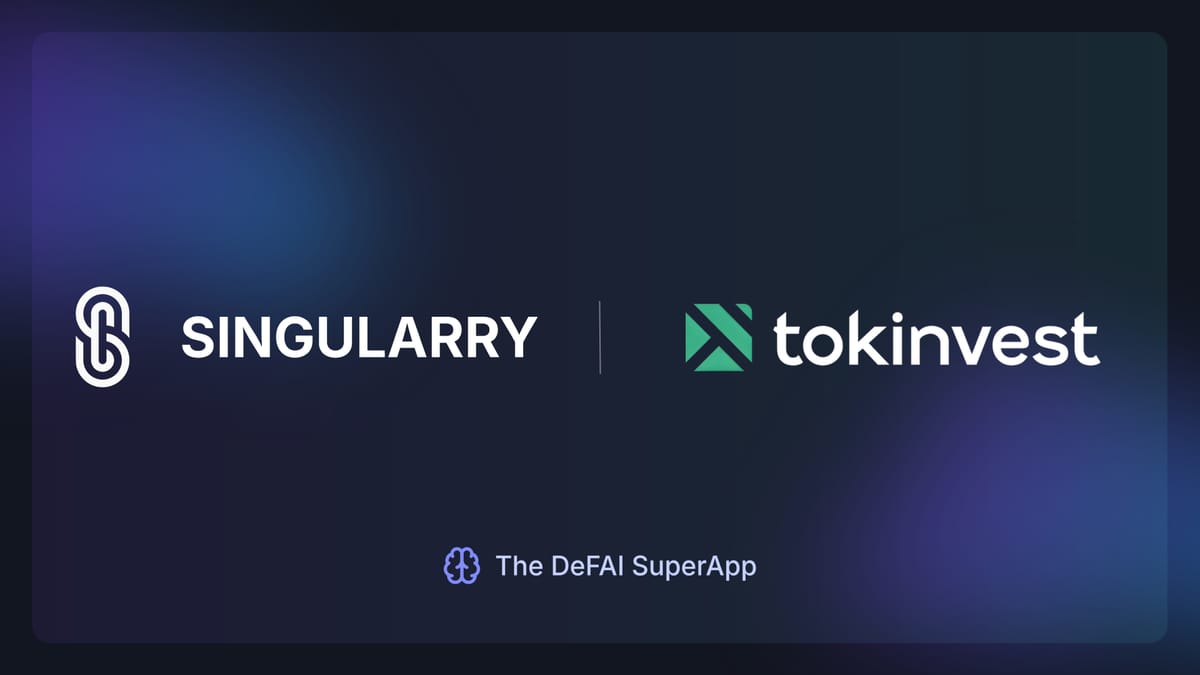 Tokinvest and Singularry SuperApp Partner to Make Regulated Real-World Asset Investing Accessible to Everyone