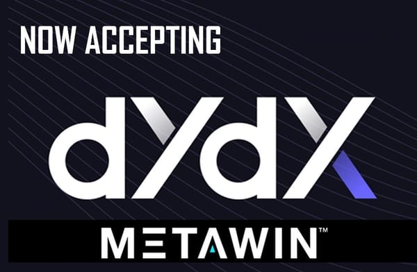 MetaWin Integrates $DYDX, Launches New Prize Draw with 5,000 DYDX Tokens for Eligible Participants