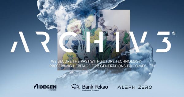 ARCHIV3: Poland’s Second-Largest Bank Chooses Aleph Zero to Tokenize Historical Art