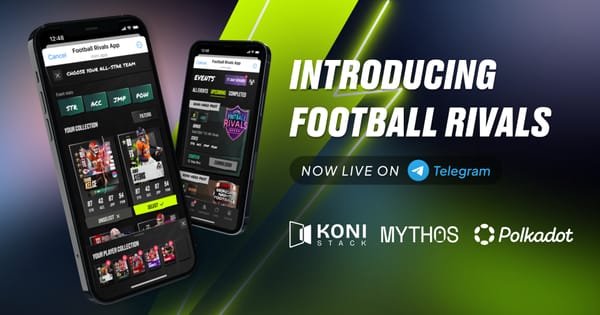 Koni Stack Launches 'Football Rivals' on Telegram, Onboarding Millions of Users to Mythos & Polkadot