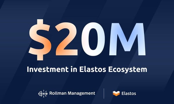 Elastos Secures $20M Investment from Rollman Capital to Unlock Trillions in Bitcoin Finance