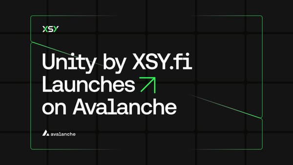 XSY Launches Digital Synthetic Dollar Unity ($UTY) on Avalanche Blockchain, Raises $5 Million in PFunding to Advance DeFi Infrastructure