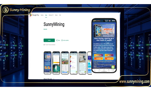 SunnyMining, the Best Cloud Mining Platform of 2025, Launches Google Play App to Help Users Earn BTC and XRP with Zero Barriers