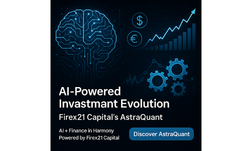 AI-Driven Financial Symbiosis Revolution: How Firex21 Capital Is Reshaping the Global Investment Landscape with AstraQuant